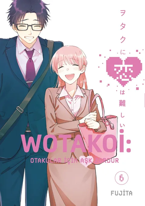 Wotakoi: Otakular İçin Aşk Zordur Cilt 6