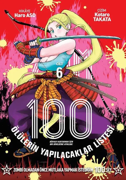 Zom 100: Ölülerin Yapılacaklar Listesi Cilt 6