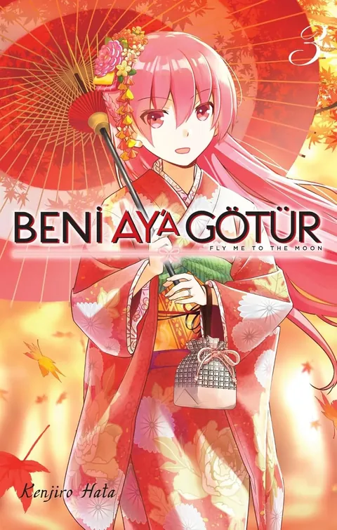 Beni Ay'a Götür Cilt 3
