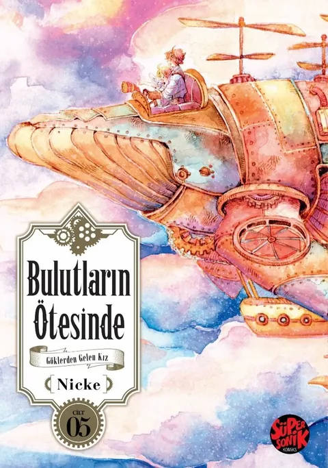 Bulutların Ötesinde: Göklerden Gelen Kız Cilt 5